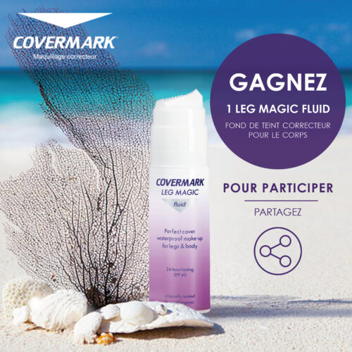 Gagnez un Leg Magic fluid !